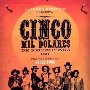 Foto Cinco Mil Dólares de Recompensa