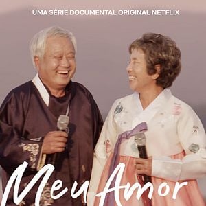 Foto Meu Amor - Seis Histórias de Amor Verdadeiro