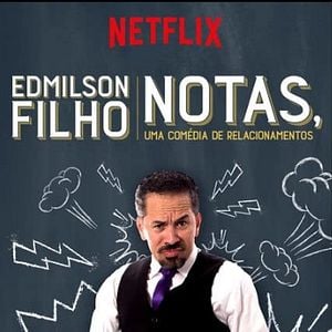 Foto Edmilson Filho Em: Notas, Uma Comédia de Relacionamentos