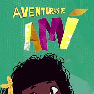Foto As Aventuras de Amí