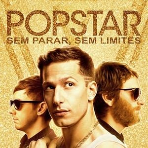 Foto Popstar: Sem Parar, Sem Limites