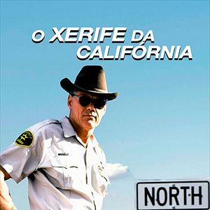 Foto O Xerife da Califórnia