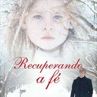 Foto Recuperando a Fé