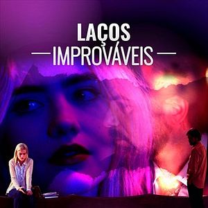 Foto Laços Improváveis