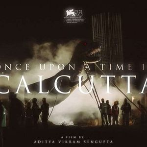 Foto Once Upon A Time in Calcutta