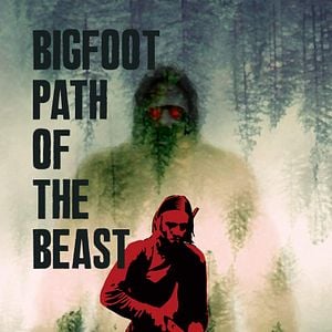 Foto Bigfoot: Path of the Beast