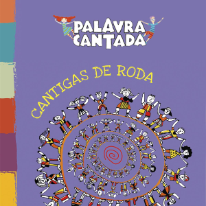 Foto Palavra Cantada - Cantigas de Roda