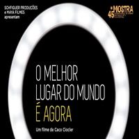 Foto O Melhor lugar do mundo é agora