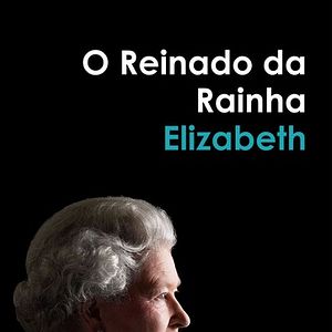 Foto O Reinado Da Rainha Elizabeth