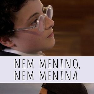 Foto Nem Menino, Nem Menina