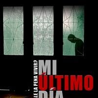 Foto My Last Day (Mi Último Día)