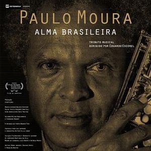 Foto Paulo Moura - Alma Brasileira