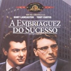 Foto A Embriaguez do Sucesso