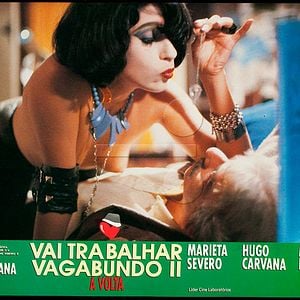 Foto Vai Trabalhar, Vagabundo II - A Volta