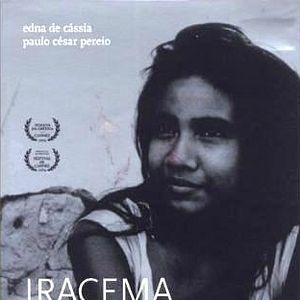 Foto Iracema - Uma Transa Amazônica