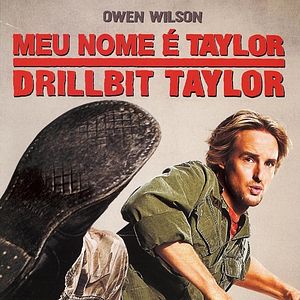 Foto Meu Nome é Taylor, Drillbit Taylor