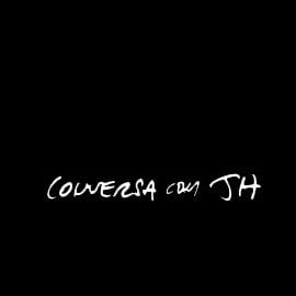 Foto Conversa com JH