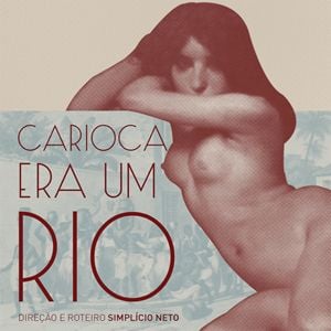 Foto Carioca Era um Rio