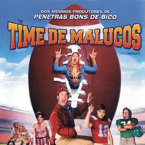 Foto Um Time de Malucos