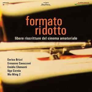 Foto Formato ridotto: Libere riscritture di cinema amatoriale