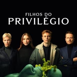 Foto Filhos do Privilégio