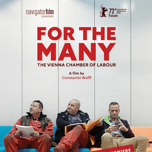 Foto For the Many – The Vienna Chamber of Labour