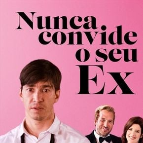 Foto Nunca Convide Seu Ex