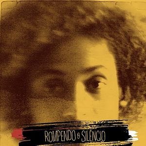 Foto Rompendo o Silêncio