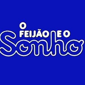 Foto O Feijão e o Sonho