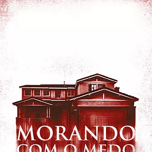 Foto Morando com o Medo