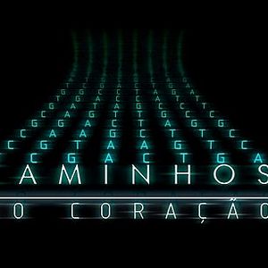 Foto Caminhos do Coraçao