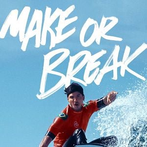 Foto Make or Break: Na Crista da Onda