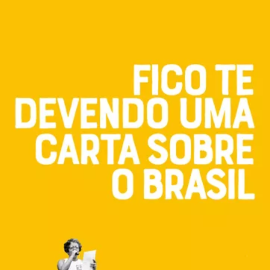 Foto Fico Te Devendo Uma Carta Sobre O Brasil