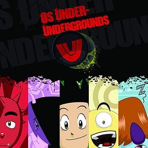 Foto Os Under-Undergrounds