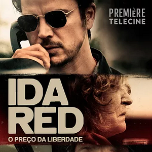 Foto Ida Red - O Preço da Liberdade