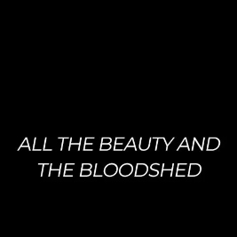 Foto All The Beauty And The Bloodshed