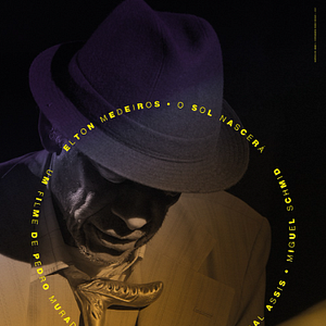 Foto Elton Medeiros - O Sol Nascerá