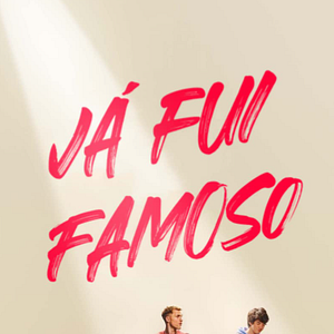 Foto Já Fui Famoso