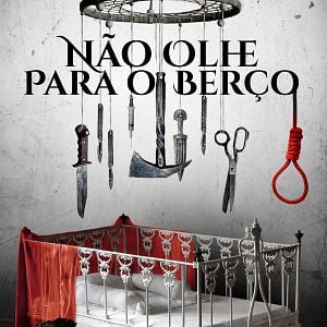 Foto Não Olhe Para o Berço