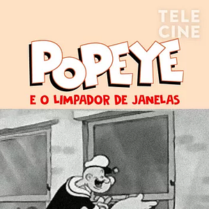 Foto Popeye e o Limpador de Janelas