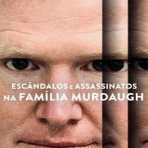 Foto Escândalos e Assassinatos na Família Murdaugh