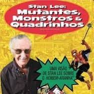 Foto Stan Lee: Mutantes, Monstros e Quadrinhos