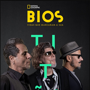 Foto Bios Vidas que Marcaram a Sua: Titãs