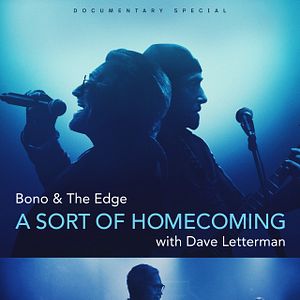 Foto Bono & The Edge: A Sort of Homecoming with Dave Letterman
