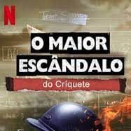 Foto O Maior Escândalo do Críquete