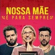 Foto Nossa Mãe é Para Sempre
