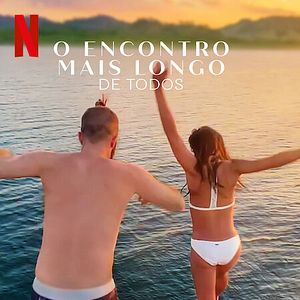 Foto O Encontro Mais Longo de Todos