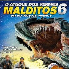 Foto O Ataque dos Vermes Malditos 6 - Um Dia Frio no Inverno