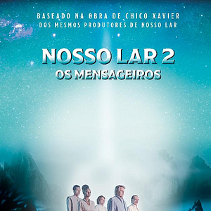 Foto Nosso Lar 2: Os Mensageiros
