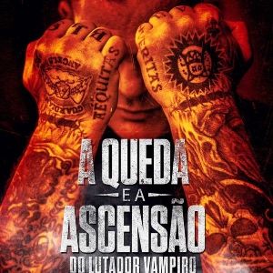 Foto A Queda e a Ascensão do Lutador Vampiro